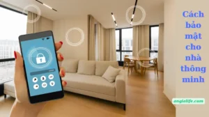 bảo mật cho nhà thông minh 01