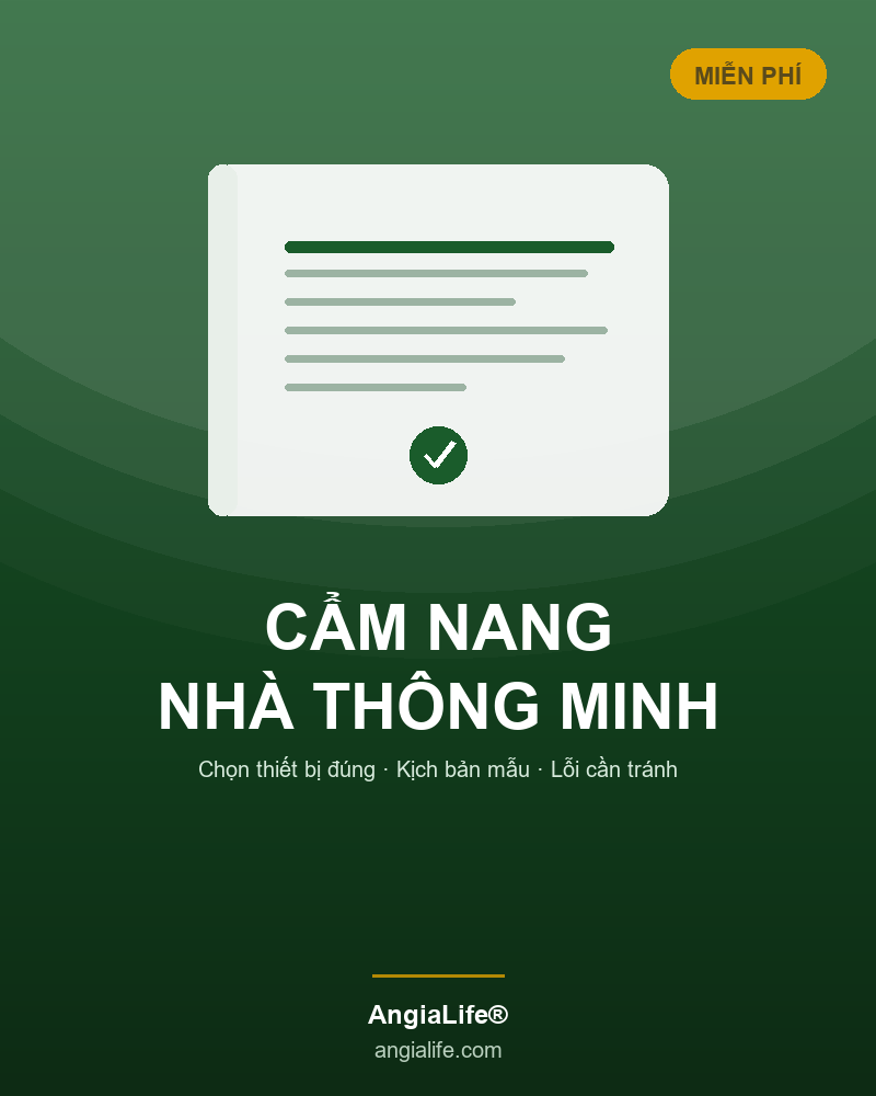 cẩm nang nhà thông minh miễn phí AngiaLife
