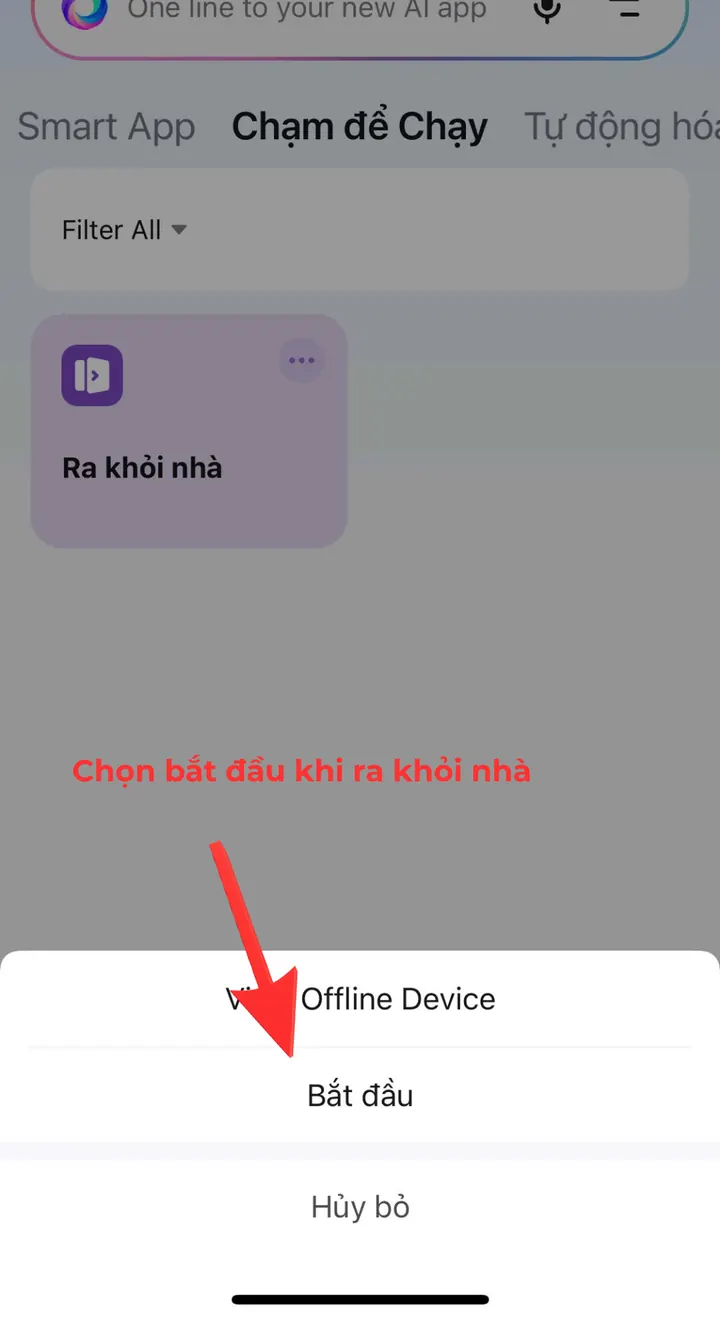 Bấm Bắt đầu để chạy thử kịch bản ra khỏi nhà